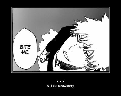 Bite me! Bite me!